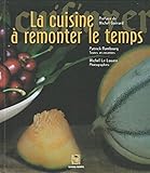 La cuisine àremonter le temps (French) Paperback by