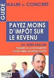 Payez moins d'impôt sur le revenu