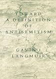 Toward a Definition of Antisemitism