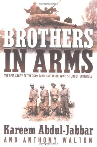 Download Brothers in Arms: THE EPIC STORY OF THE 761ST TANK BATTALION, WWII'S FORGOTTEN HEROES (English Edition) PDF