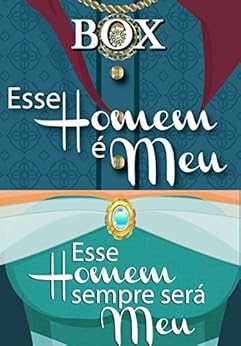  Box: esse homem é meu + esse homem sempre será meu