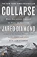 Collapse: How Societies Choose to Fail or Succeed: Revised Edition