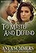To Master and Defend (The Dungeon Fantasy Club Book 2)
