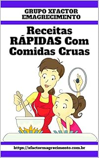 Livro Receitas RÁPIDAS Com Comidas Cruas