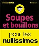 Image de Recettes de Soupes pour les Nullissimes