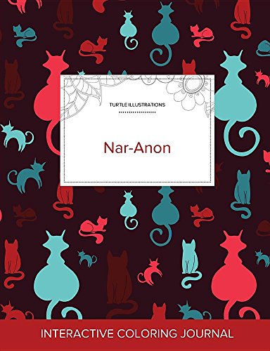 Adult Coloring Journal: Nar-Anon (Turtle Illustrations, Cats)