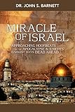 Miracle Israel: Are the Jews God's Chosen People of Promise?