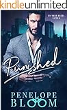 Punished - A Dark Billionaire Romance