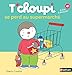 T'choupi se perd au supermarché (French Edition) by