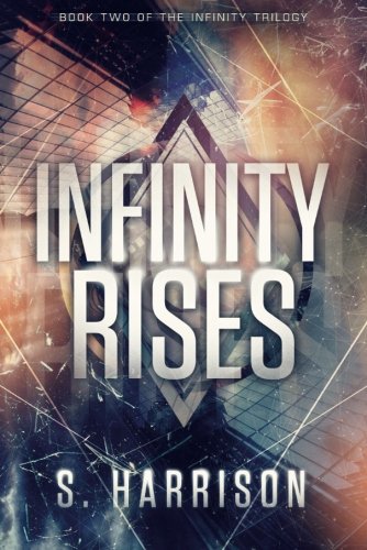 Download Infinity Rises (The Infinity Trilogy) Download Infinity Rises (The Infinity Trilogy)