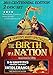 Birth of A Nation: 2015 Centennial Edition