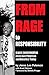 From Rage to Responsibility: Black Conservative Jesse Lee Peterson and America Today by 
