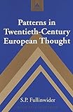 Patterns in Twentieth-Century European Thought (Studies in Modern European History) by 