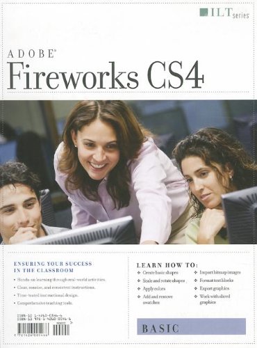 Fireworks Cs4: Basic + Certblaster (ILT)