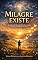 Livro Milagre Existe: Quando a fé é buscada de todo o coração, o impossível começa a se mover