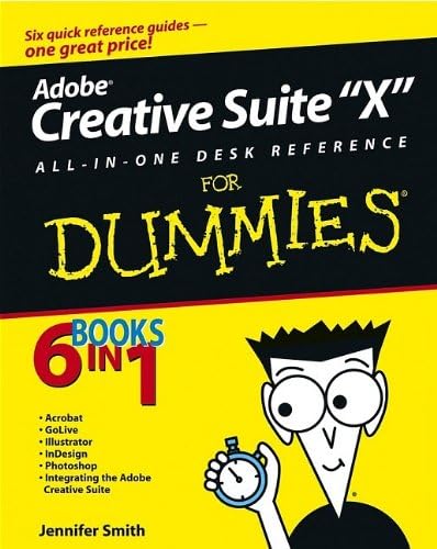 Adobe Creative Suite 2 All–in–One Desk Reference For Dummies