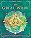 The Great Work: Self-Knowledge and Healing Through the Wheel of the Year by Tiffany Lazic