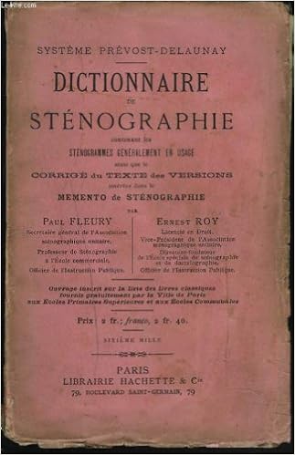 Amazon Fr Systeme Prevost Delaunay Dictionnaire De Stenographie Contenant Les Stenogrammes Generalement En Usage Ainsi Que Le Corrige Du Texte Des Versions Inserees Dans Le Memento De Stenographie Livres