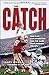 The Catch: One Play, Two Dynasties, and the Game That Changed the NFL
