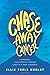 Chase Away Cancer: A Powerful True Story of Finding Light in a Dark Diagnosis by Ellie Poole Ewoldt
