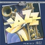 Perfect Jazz CD: the Best Jazz From the