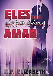 Livro Eles... que não sabiam amar