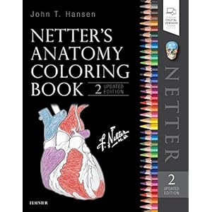 Netter’s Anatomy Coloring Book Updated Edition (Netter Basic Science)