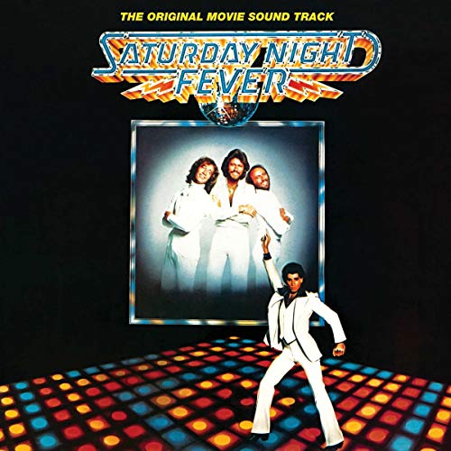 Saturday Night Fever: The Original Movie Sound Track