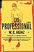 The Professional: A Novel