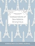 Image de Adult Coloring Journal: Codependents of Sex Addicts Anonymous (Mandala Illustrations, Eiffel Tower)