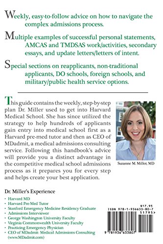 The Medical School Admissions Guide: A Harvard MD's Week-By-Week Admissions Handbook, 3rd Edition