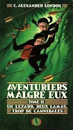 Un  lézard, deux lamas, trop de cannibales
