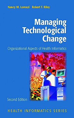 Download Managing Technological Change: Organizational Aspects of Health Informatics Download Managing Technological Change: Organizational Aspects of Health Informatics