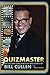 Quizmaster: The Life and Times and Fun and Games of Bill Cullen by Adam Nedeff
