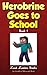 Herobrine Goes To School