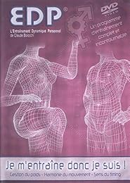 Edp - Je M'entraîne Donc Je Suis !