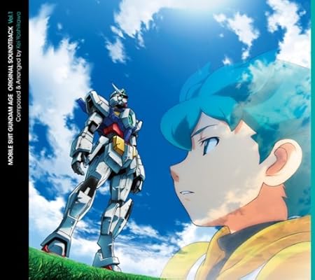 Amazon Tvアニメ 機動戦士ガンダムage オリジナルサウンドトラック Vol 1 吉川慶 栗林みな実 栗林みな実 吉川慶 飯塚昌明 Tvサントラ アニメ 音楽