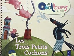 Les  trois petits cochons