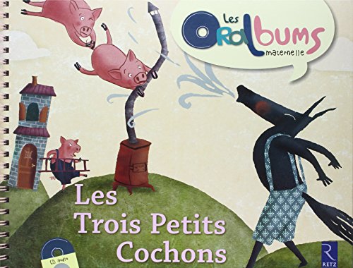 Les  trois petits cochons