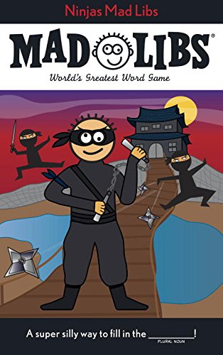 Ninjas mad libs