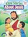 Bible Stories about Jesus Ages 2-3