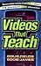 Videos That Teach by Doug Fields, Eddie James