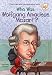 Who Was Wolfgang Amadeus Mozart? by Yona Zeldis McDonough, Who HQ
