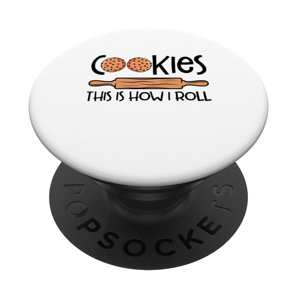 Cookies This Is How I Roll Cake Baker Confectioner Cake PopSockets Swappable PopGrip
