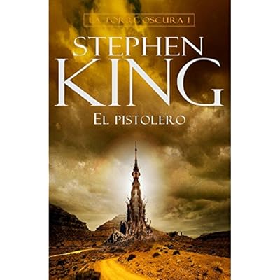 El pistolero (La Torre Oscura I) (EXITOS) El pistolero (La Torre Oscura I) (EXITOS)