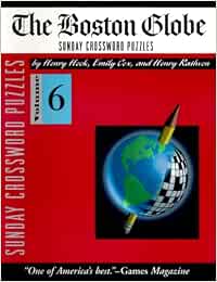Boston Globe Sunday Crossword Puzzles, Volume 6: Cox, Emily, Rathvon ...
