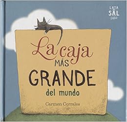 La Caja Más grande del Mundo (Colección Gatos) : Corrales ...