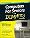 Computers For Seniors For Dummies