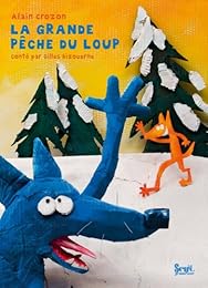 La  grande pêche du loup