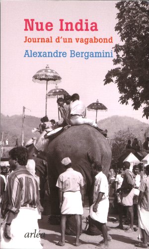 Nue India: journal d'un vagabond